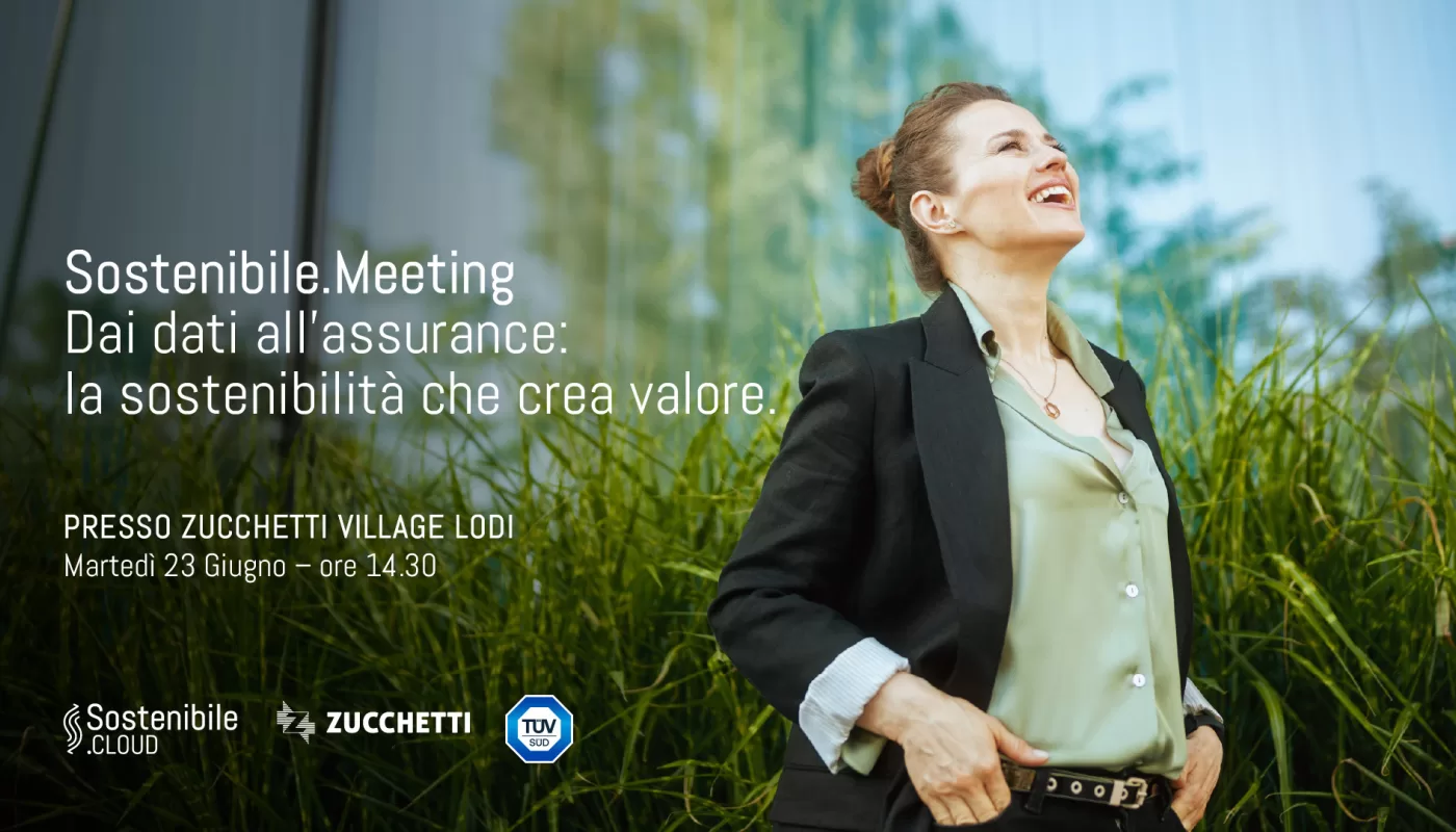 Sostenibile.Meeting: dai dati all’assurance, la sostenibilità che crea valore
